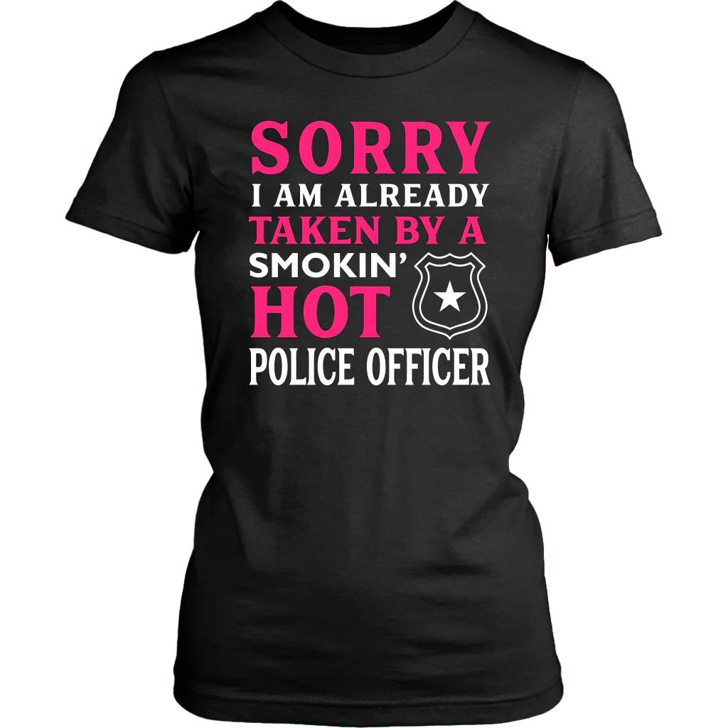 Already Taken by a Hot Police Officer Shirts and Hoodies - Image 11