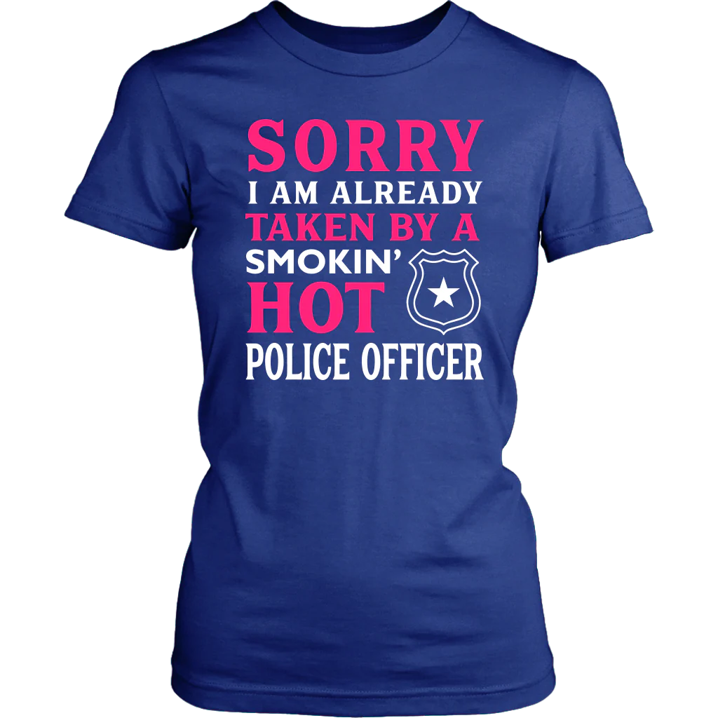 Already Taken by a Hot Police Officer Shirts and Hoodies - Image 13