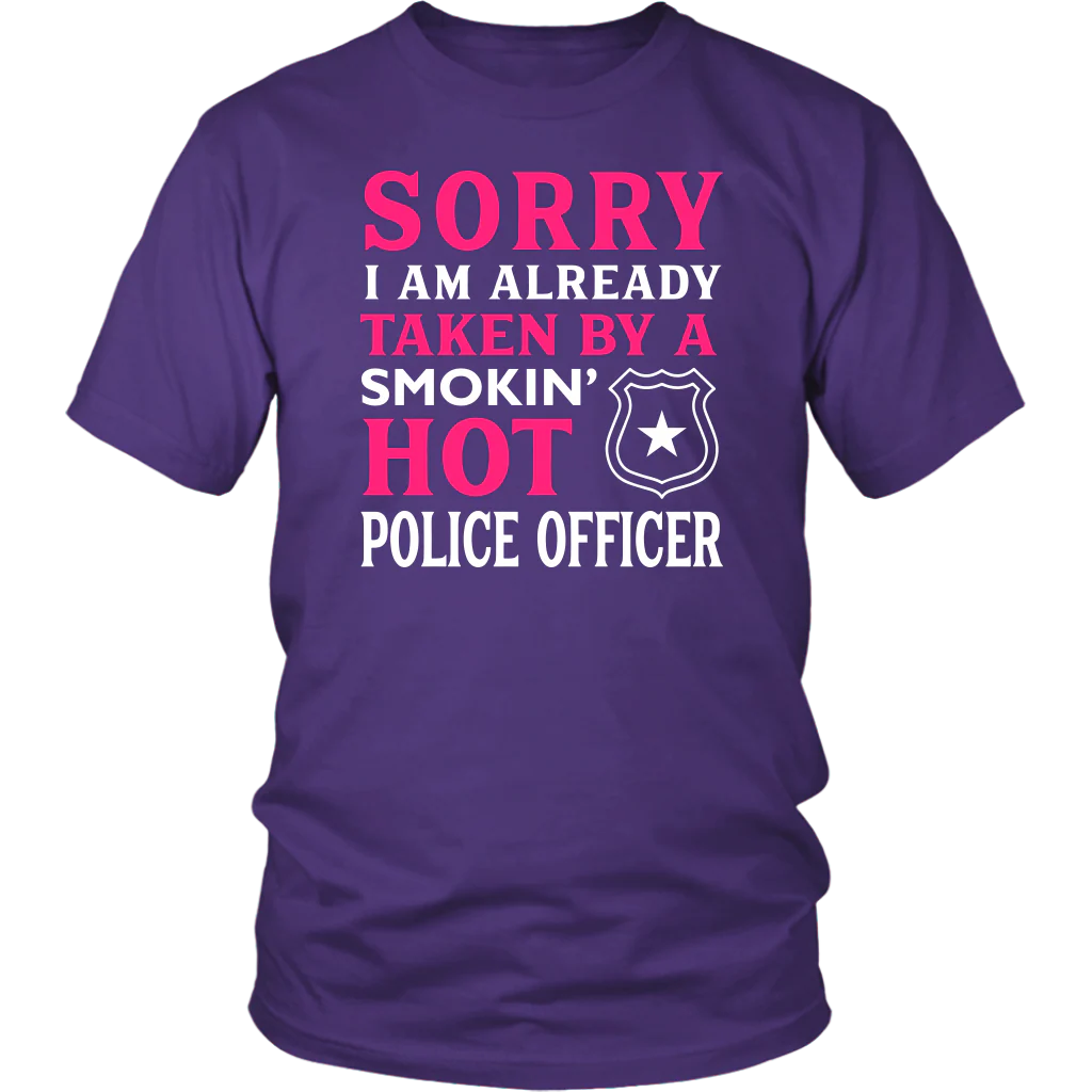 Already Taken by a Hot Police Officer Shirts and Hoodies - Image 2