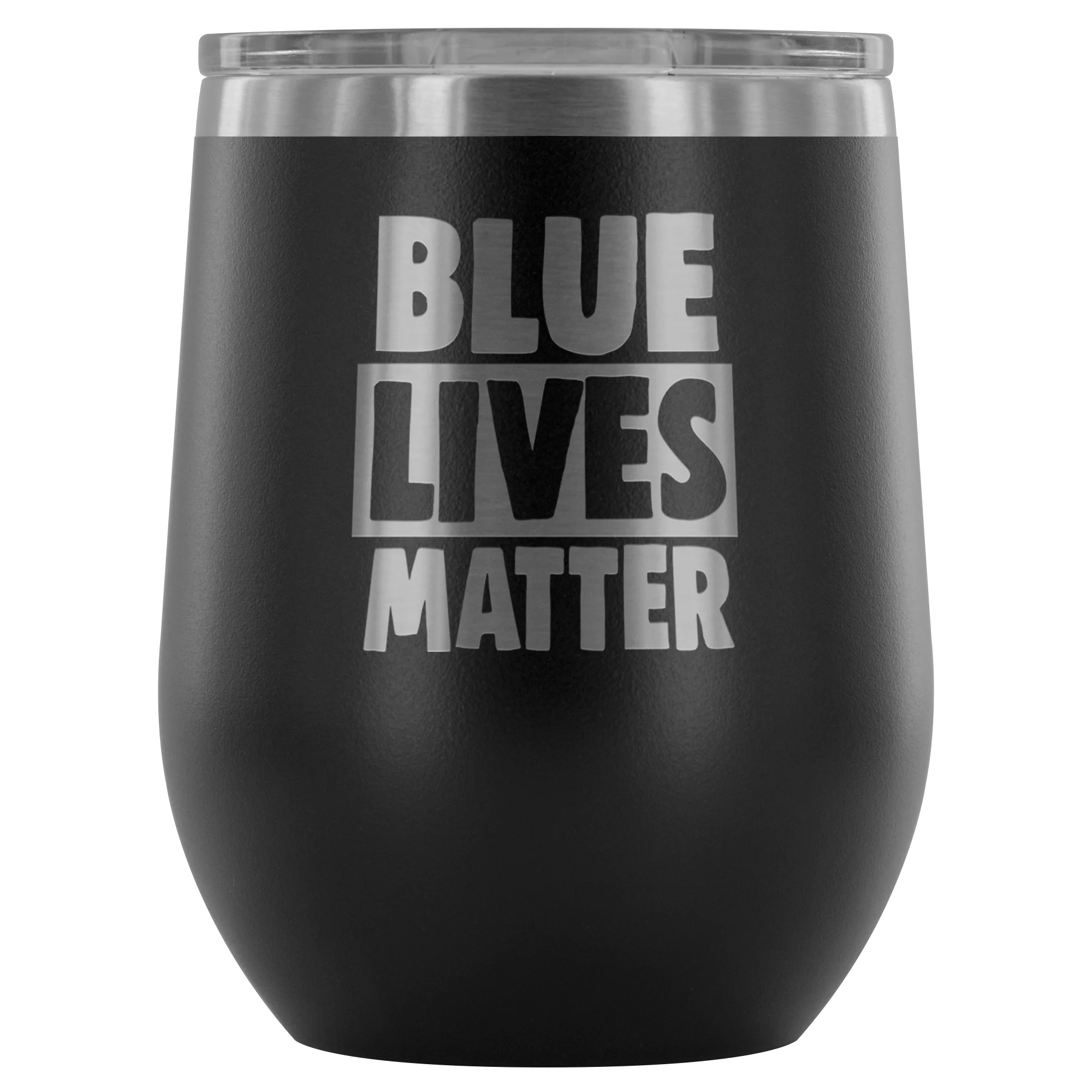 Blue Live Matter Wine Tumbler