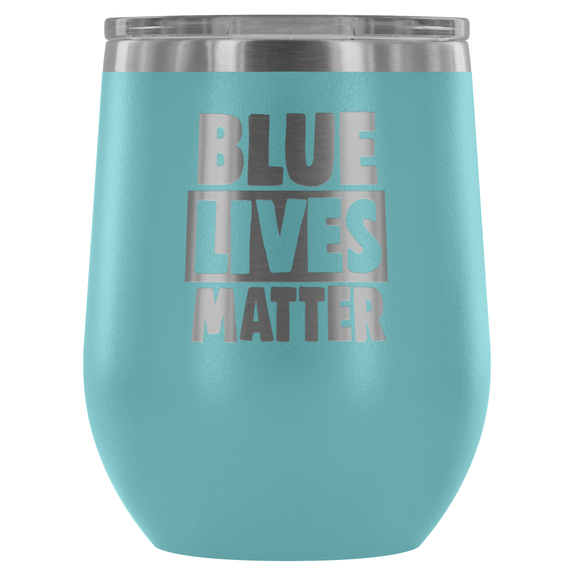 Blue Live Matter Wine Tumbler - Image 4