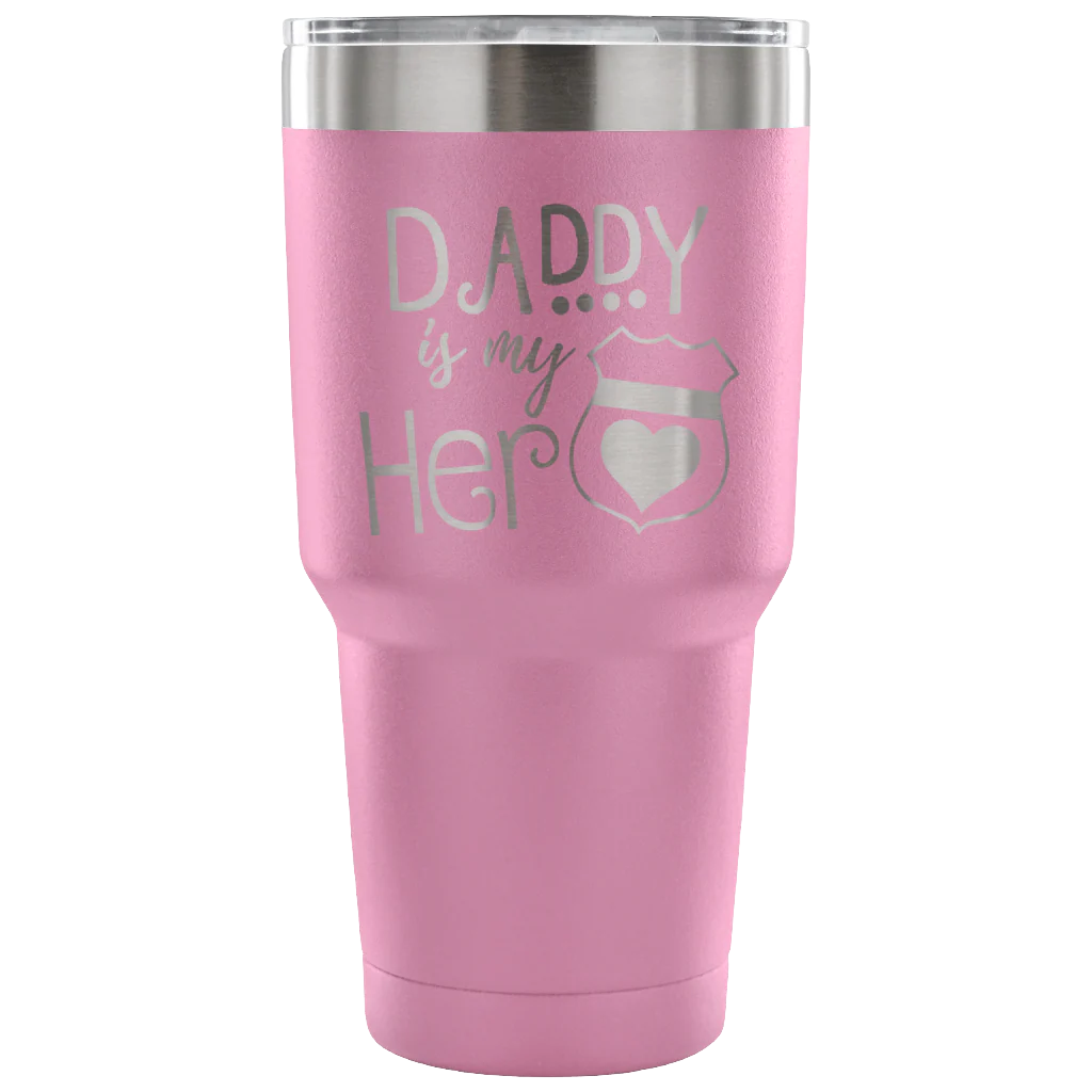Daddy is my Hero 30 Ounce Vacuum Tumbler - Image 4