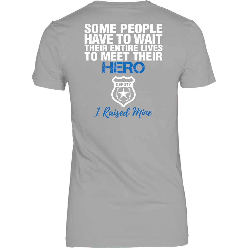 DEPUTY DAD - I RAISED MY HERO SHIRTS & HOODIES - Image 26