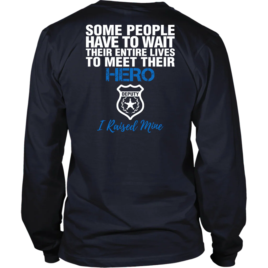 DEPUTY MOM - I RAISED MY HERO SHIRTS & HOODIES - Image 10
