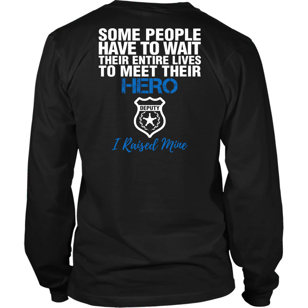 DEPUTY MOM - I RAISED MY HERO SHIRTS & HOODIES - Image 12