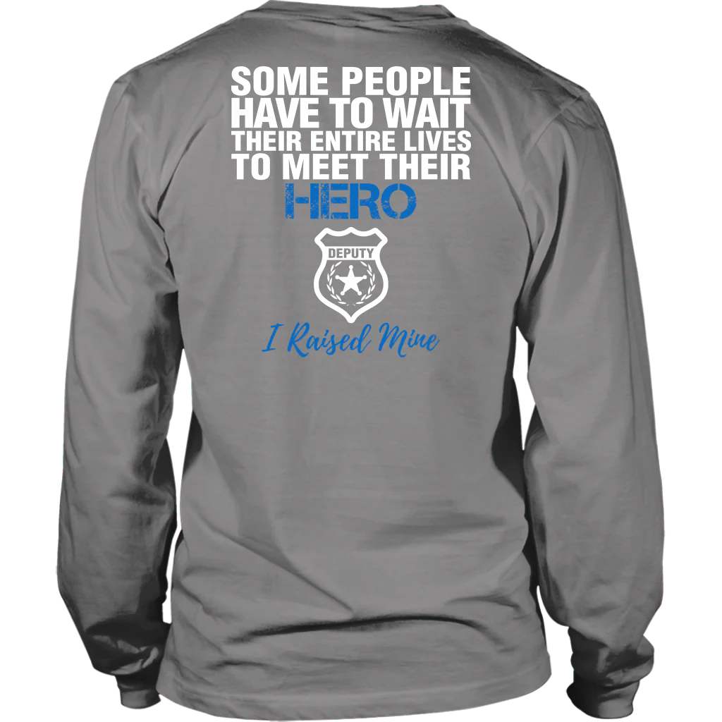 DEPUTY MOM - I RAISED MY HERO SHIRTS & HOODIES - Image 14