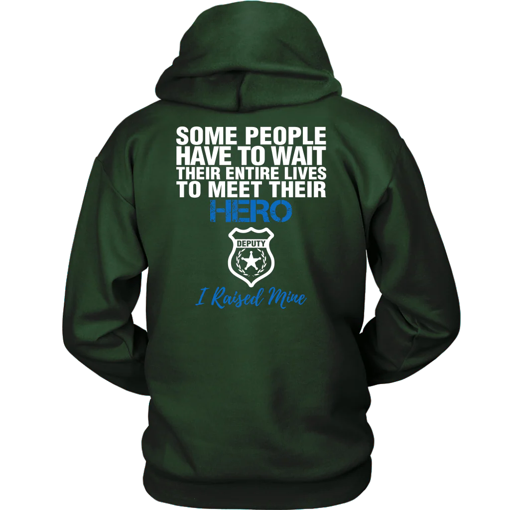 DEPUTY MOM - I RAISED MY HERO SHIRTS & HOODIES - Image 20