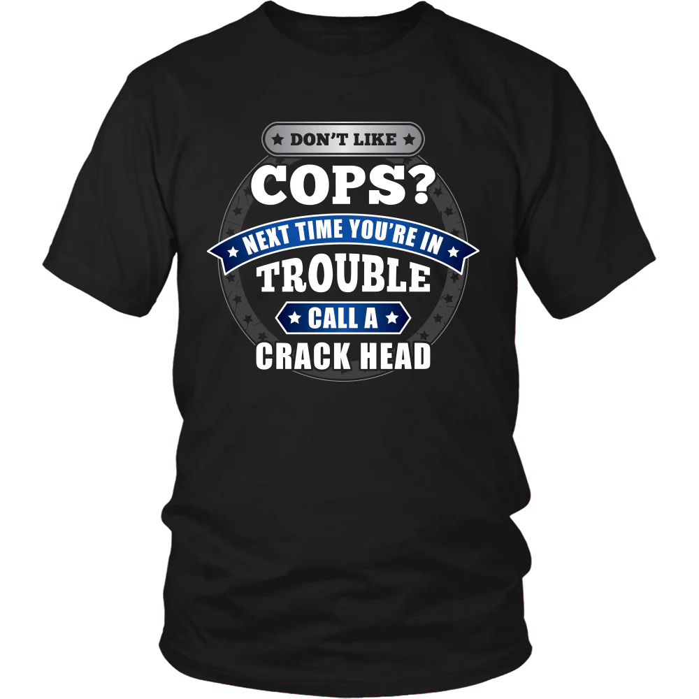 Don't Like Cops Shirts and Hoodies - Image 3