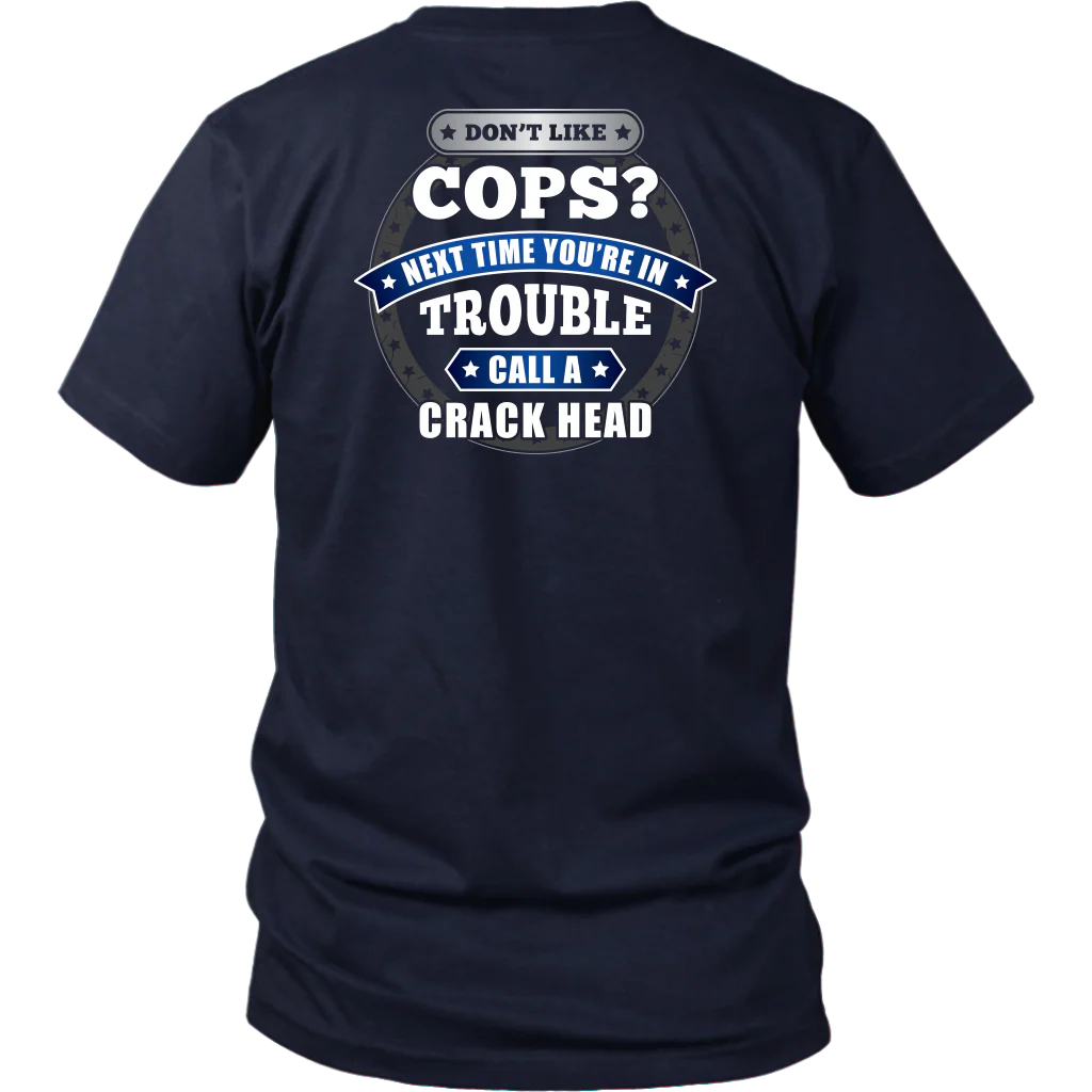 DON'T LIKE COPS SHIRTS AND HOODIES - Back