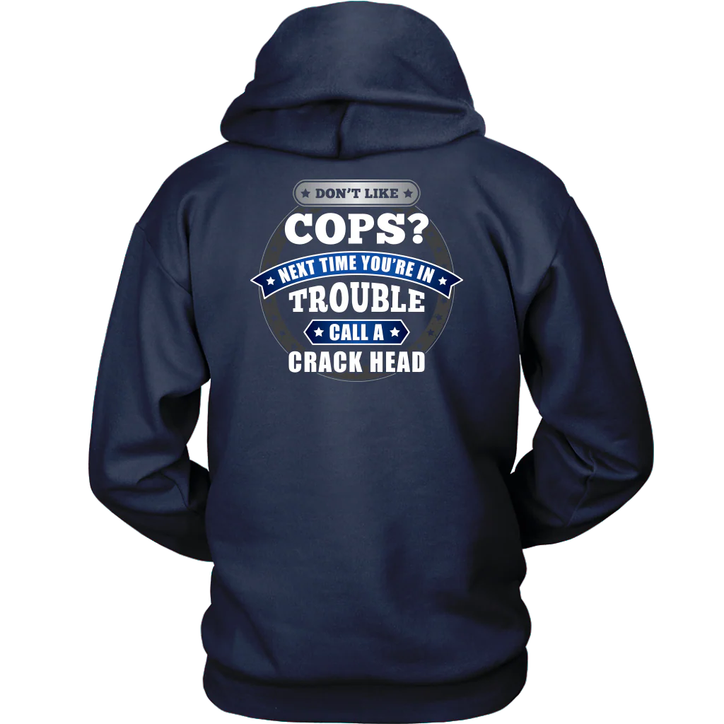 DON'T LIKE COPS SHIRTS AND HOODIES - Back - Image 9