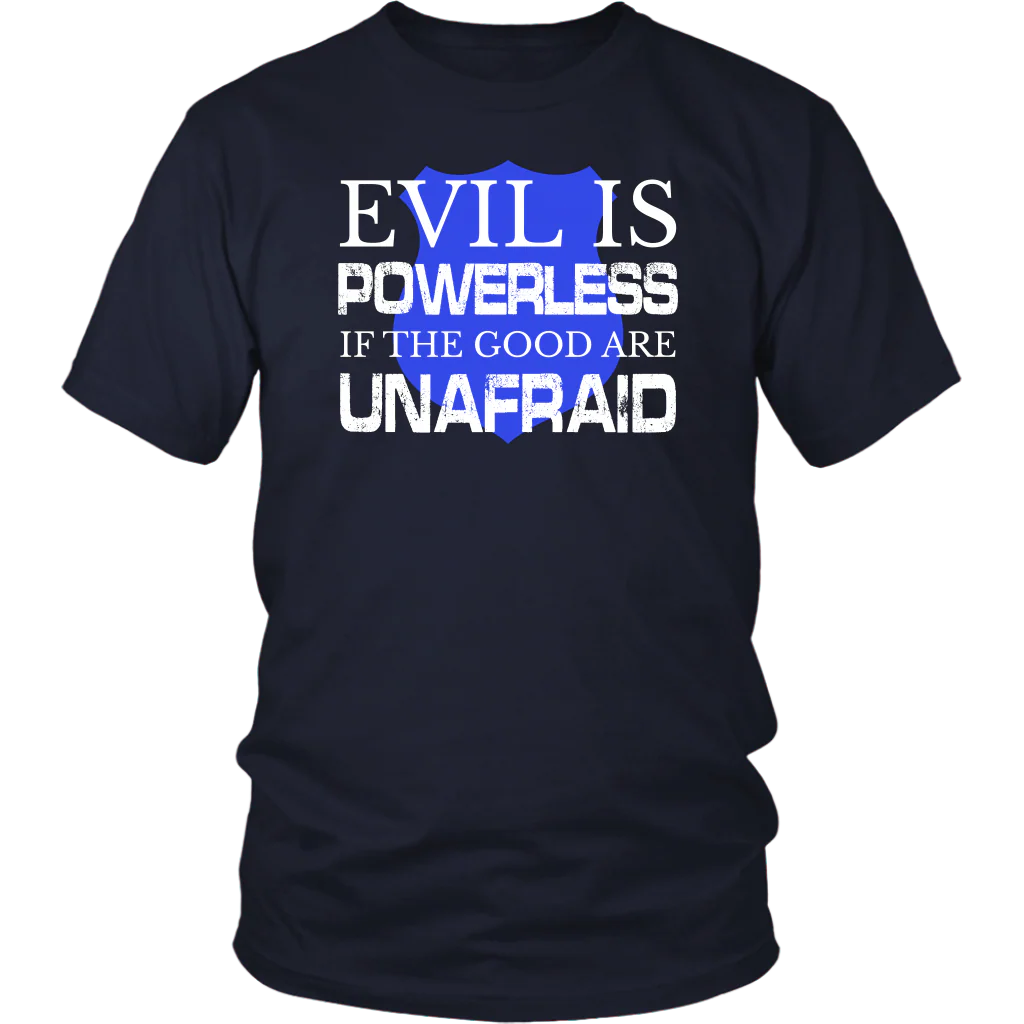 Evil Is Powerless shirts and hoodies - Image 3