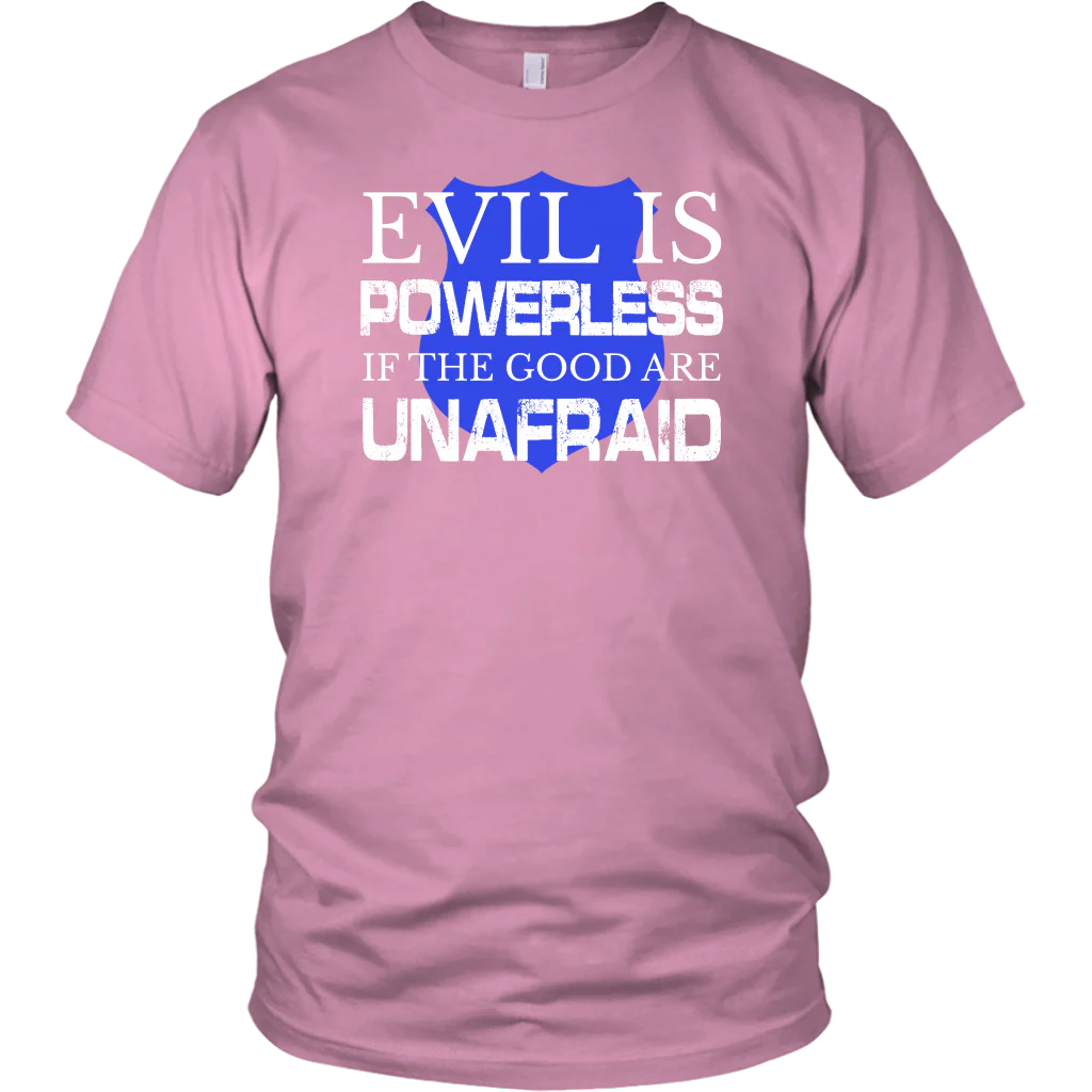 Evil Is Powerless shirts and hoodies - Image 4