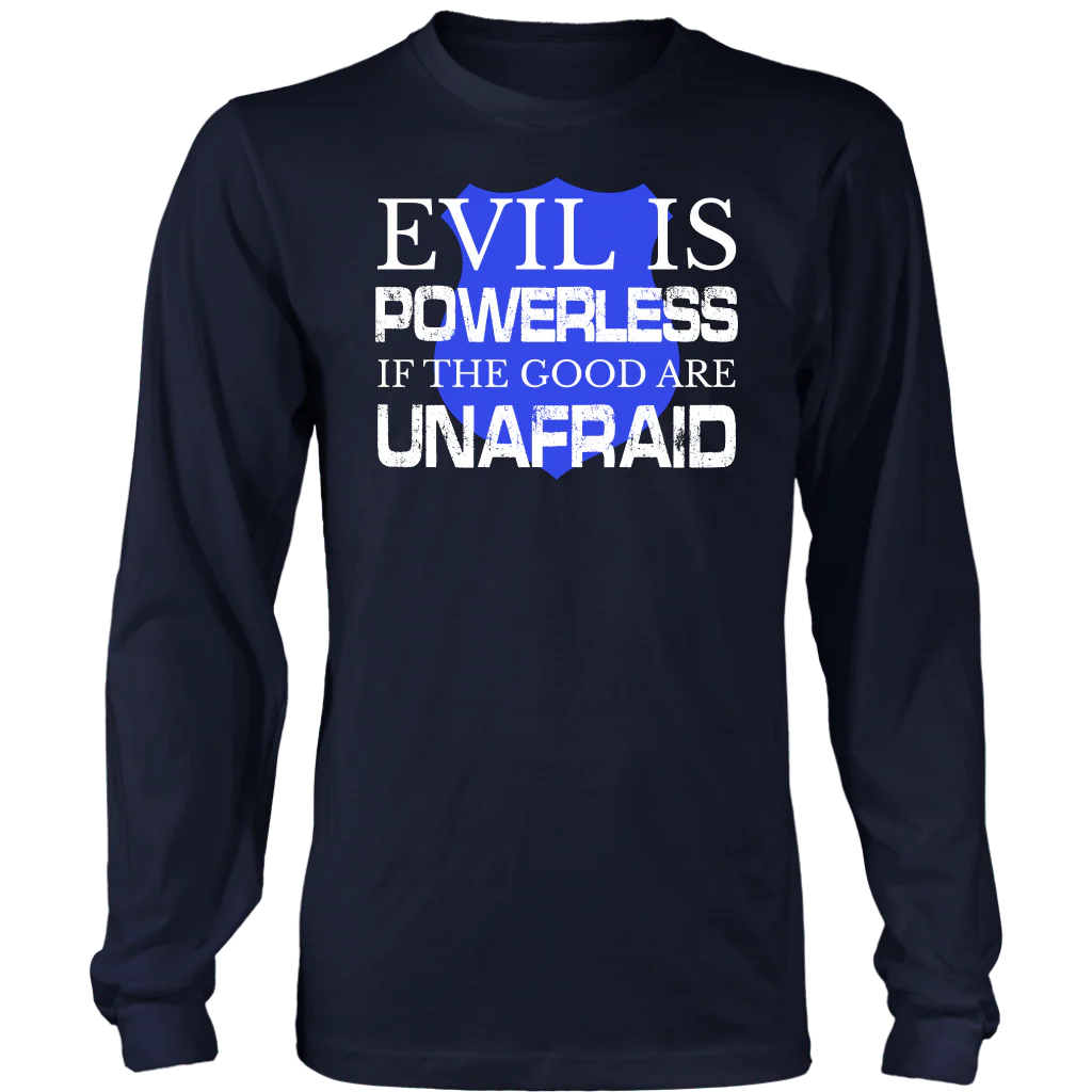 Evil Is Powerless shirts and hoodies - Image 5