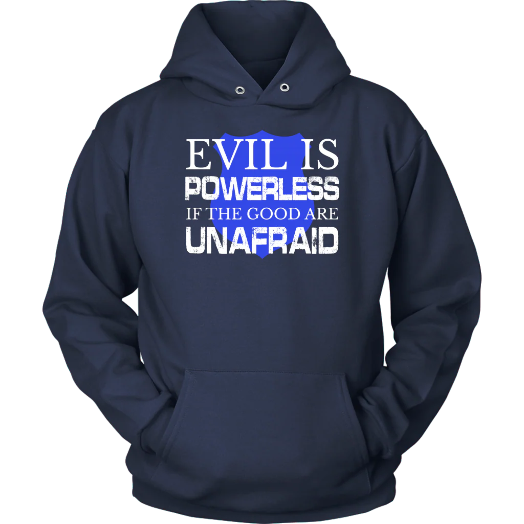 Evil Is Powerless shirts and hoodies - Image 8