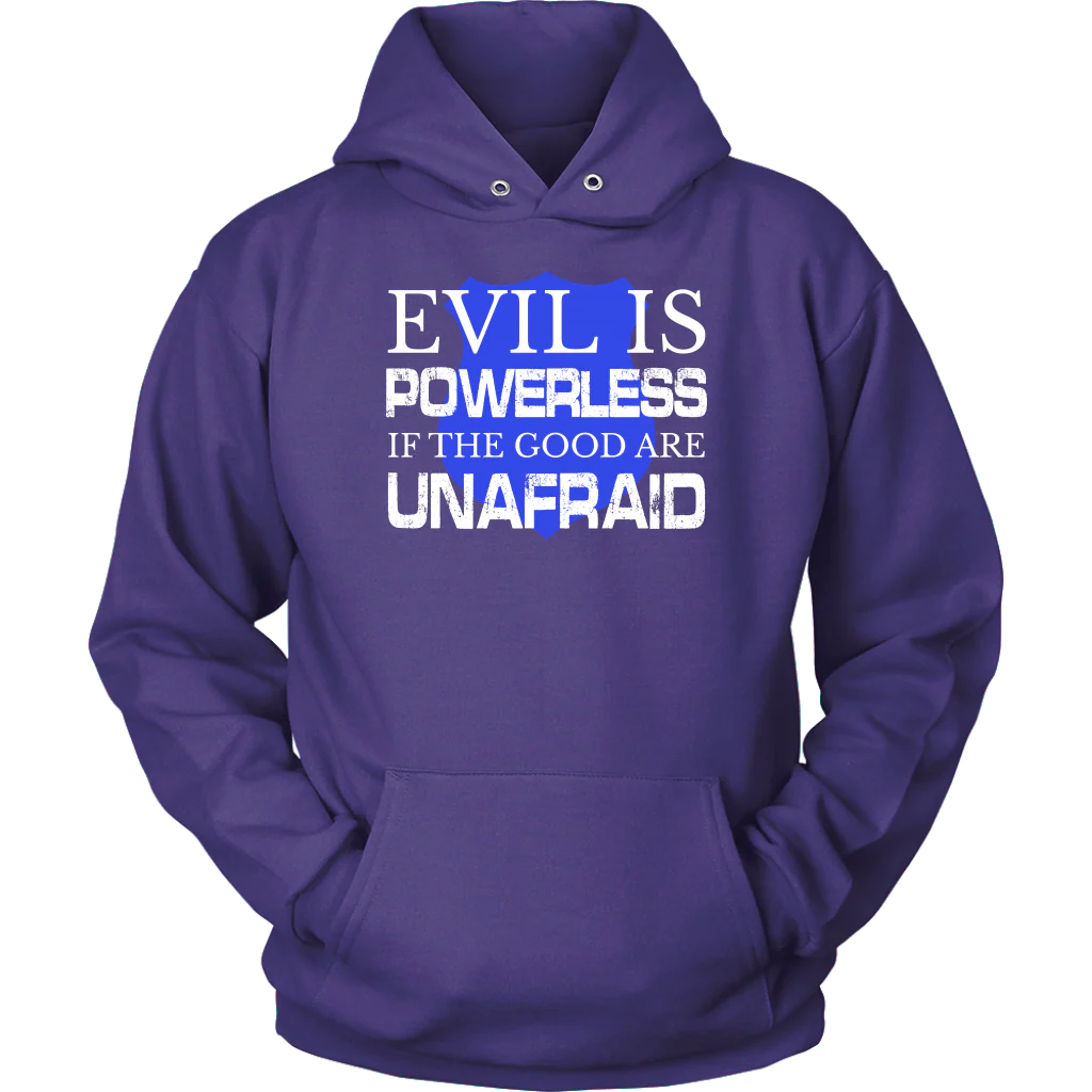 Evil Is Powerless shirts and hoodies - Image 9