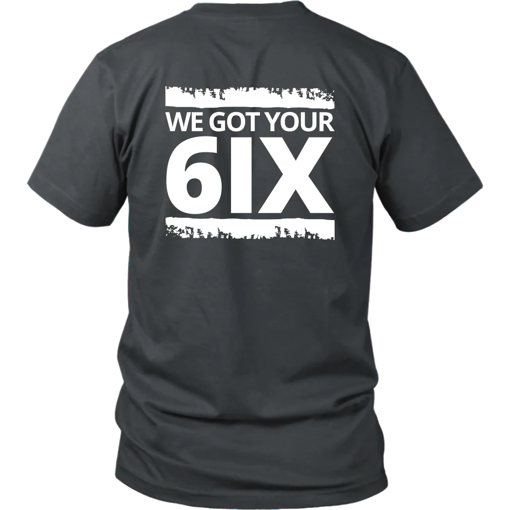 Got Your Six - Shirt (Design on Back) - Image 2