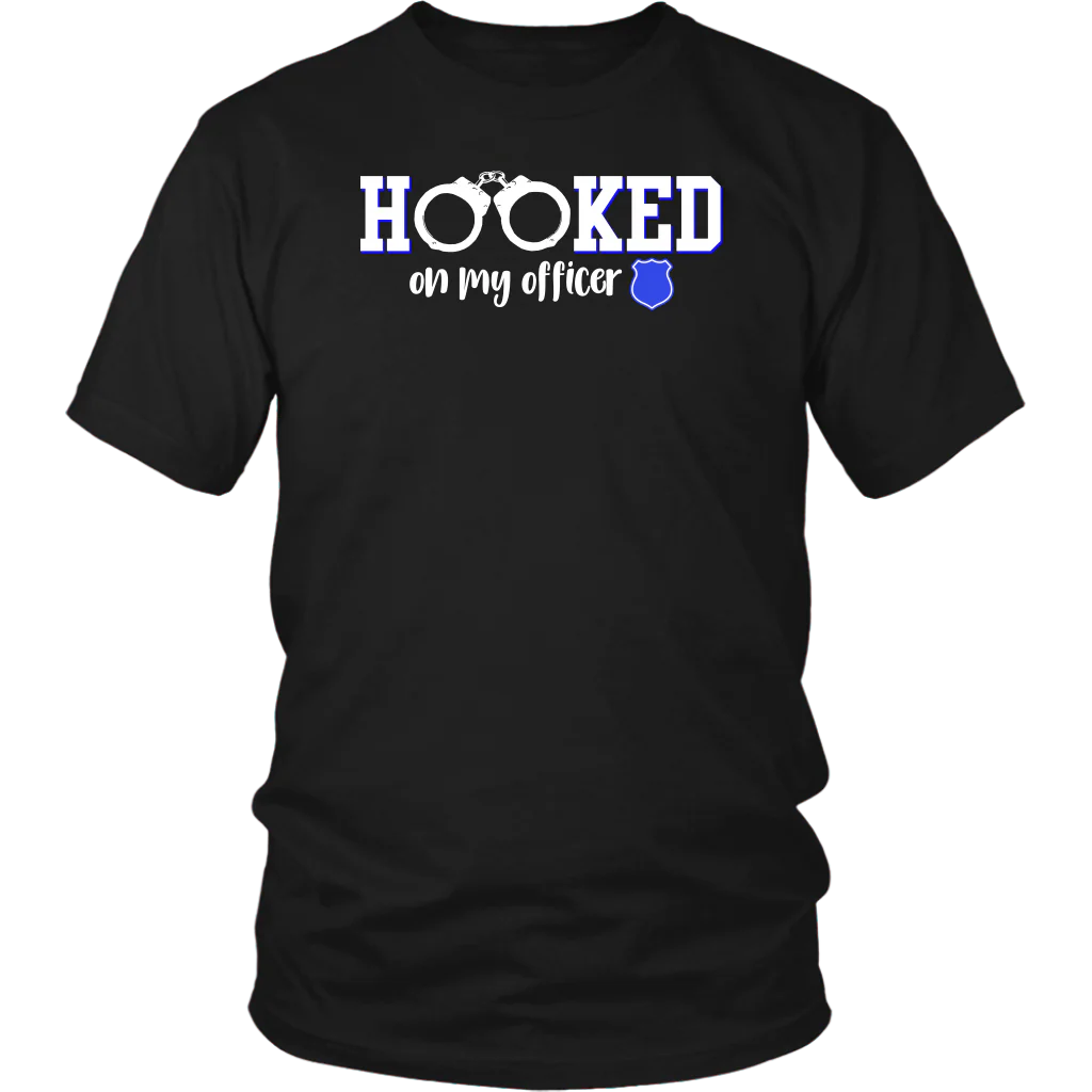 Hooked On my Officer shirts and hoodies