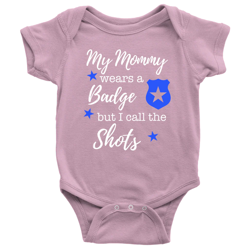 I Call the Shots Infant Baby Onesie Bodysuit - Mommy - Image 9