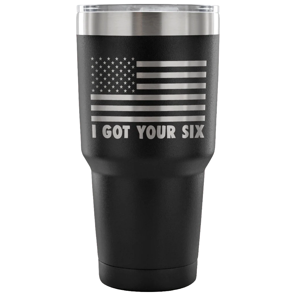 I Got Your Six Tumbler