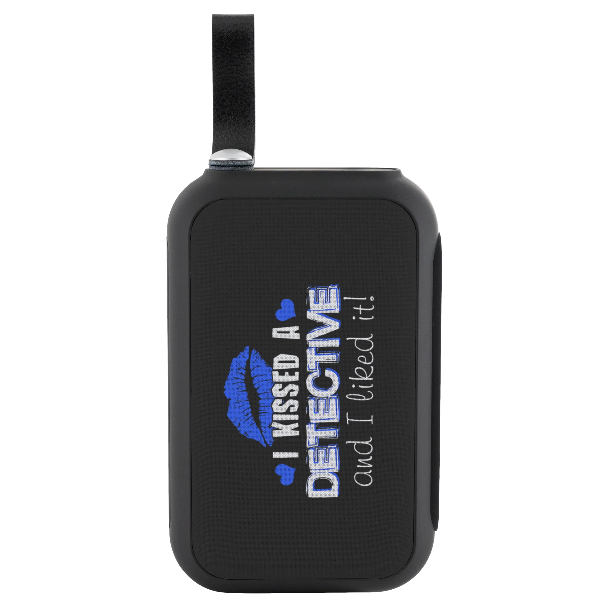 I Kissed a Detective Bluetooth Speaker - 10 Watts - Image 3