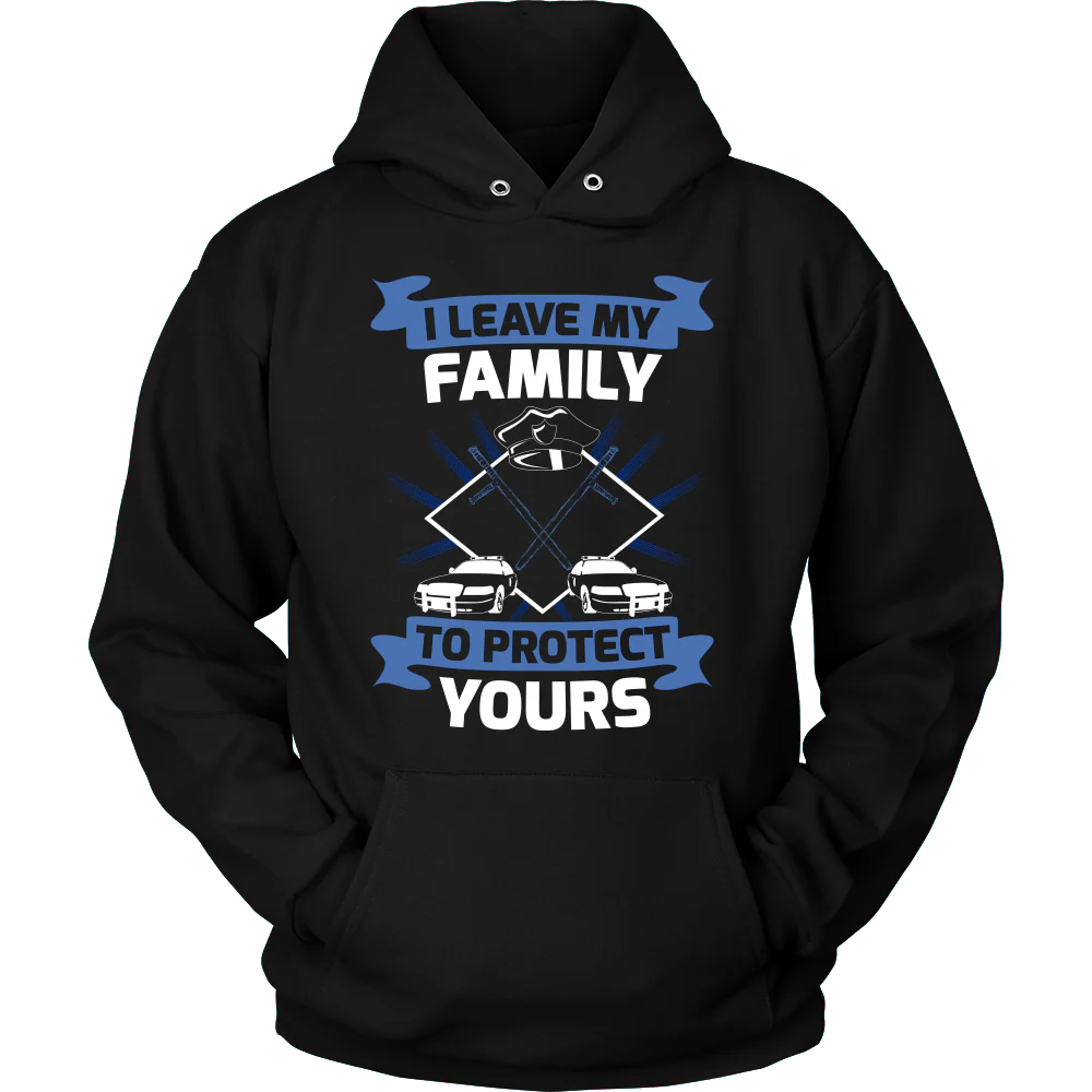 I Leave My Family To Protect Yours Shirt - Image 7