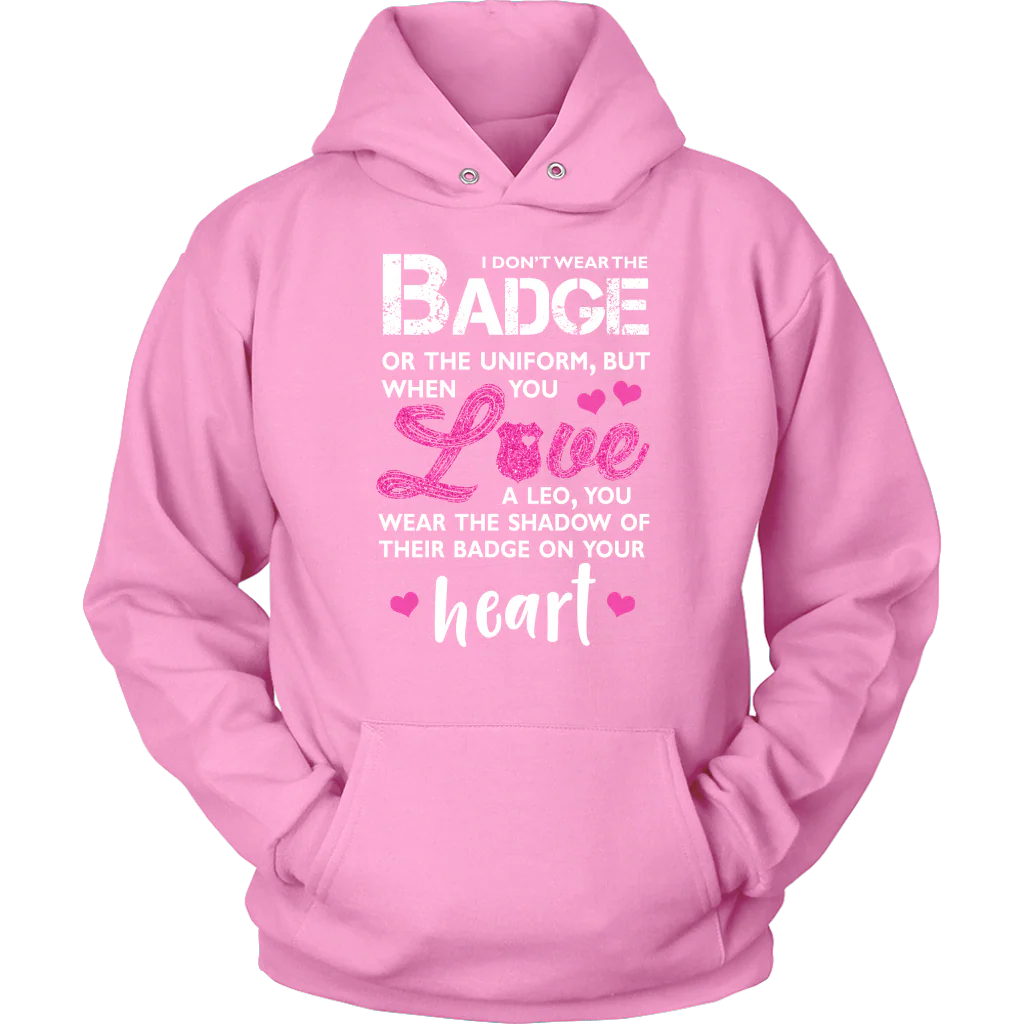 I Wear A Shadow of Your Badge on My Heart Shirts and Hoodies - Image 10