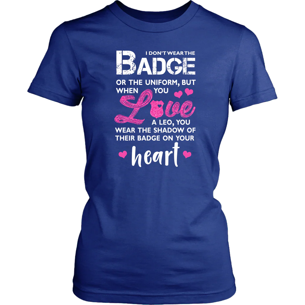 I Wear A Shadow of Your Badge on My Heart Shirts and Hoodies - Image 13