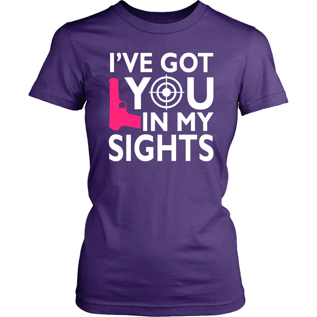 I've Got You In My Sights Shirts and Hoodies - Image 12