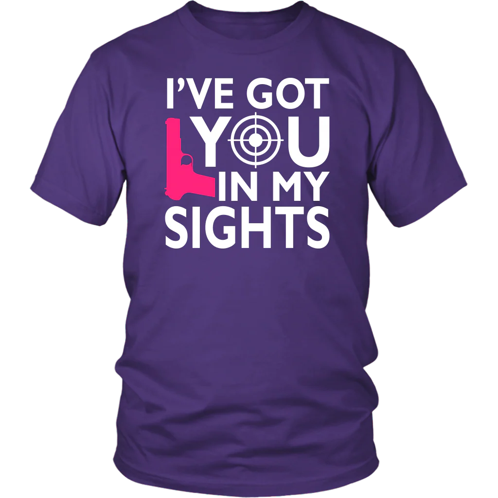 I've Got You In My Sights Shirts and Hoodies - Image 2