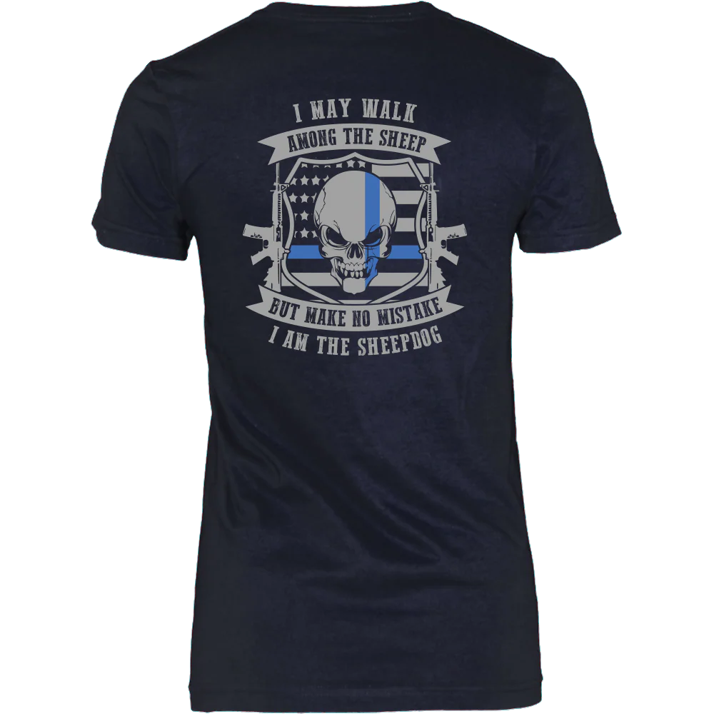 Make No Mistake I Am The Sheepdog Shirt - Image 10