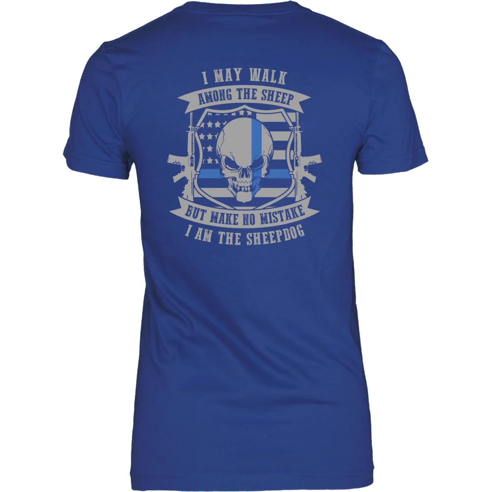 Make No Mistake I Am The Sheepdog Shirt - Image 11