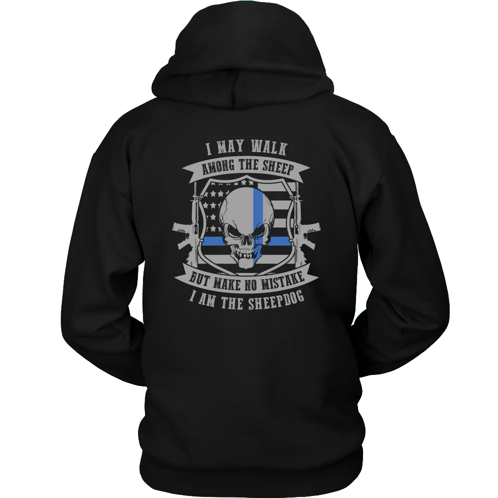 Make No Mistake I Am The Sheepdog Shirt - Image 6