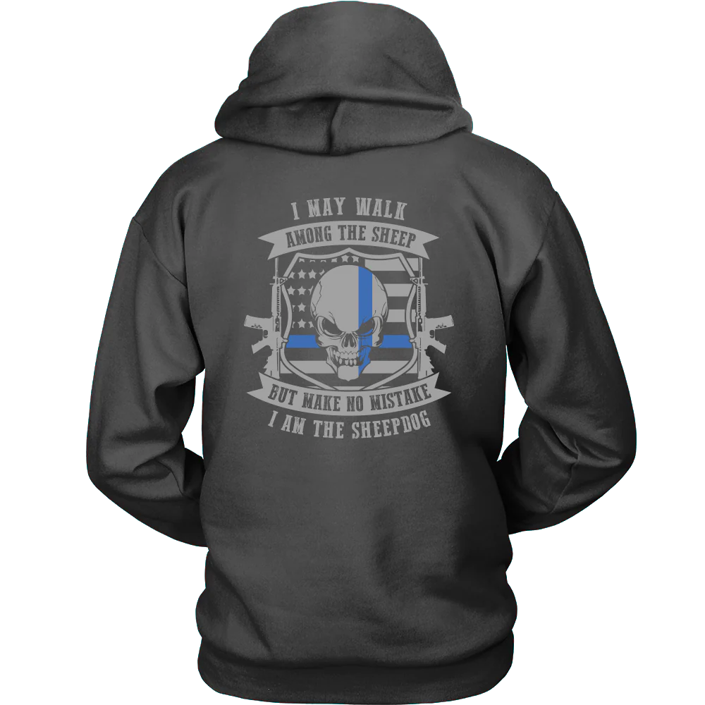 Make No Mistake I Am The Sheepdog Shirt - Image 7
