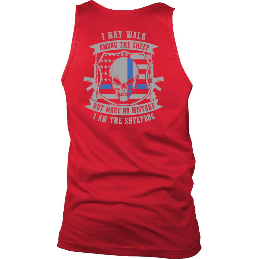 Men's Make No Mistake I Am The Sheepdog Tank Tops - Image 5