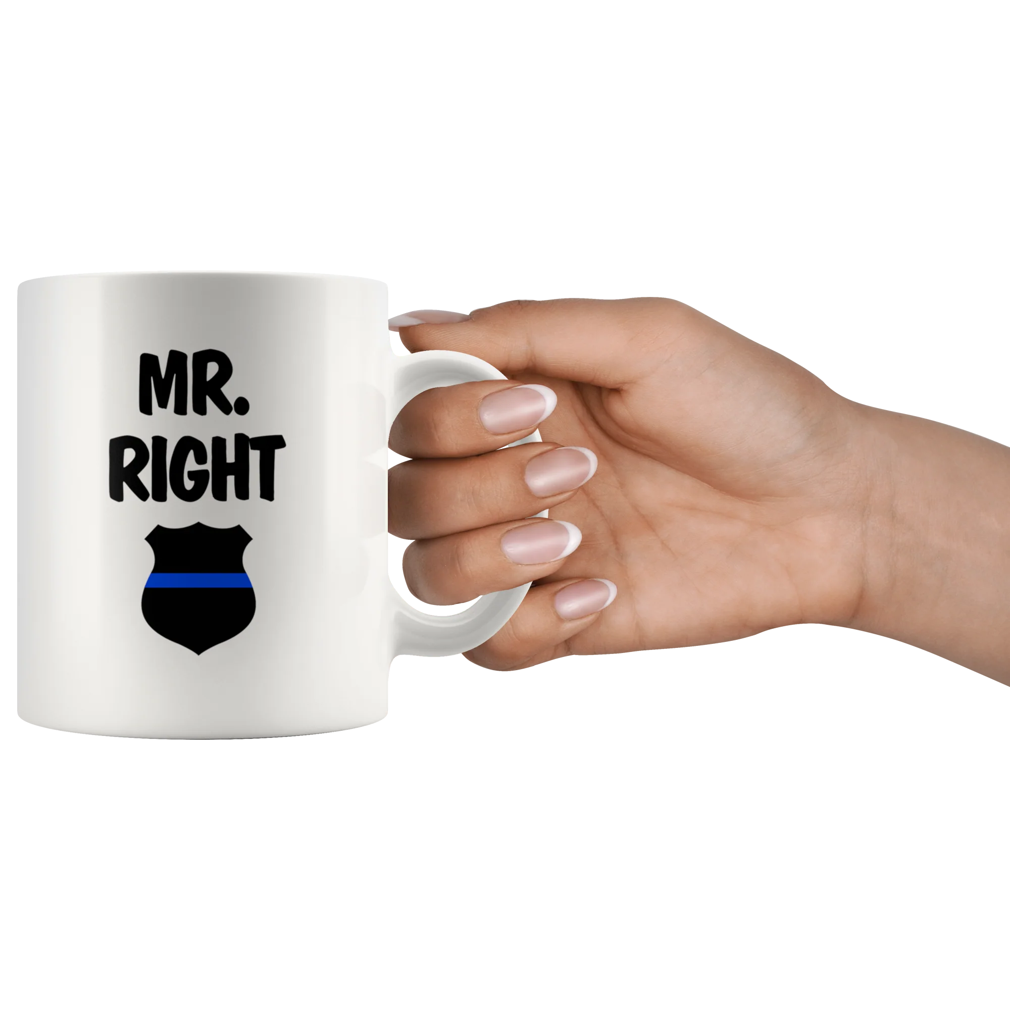 Mr. Right Thin Blue Line Mug - Image 3