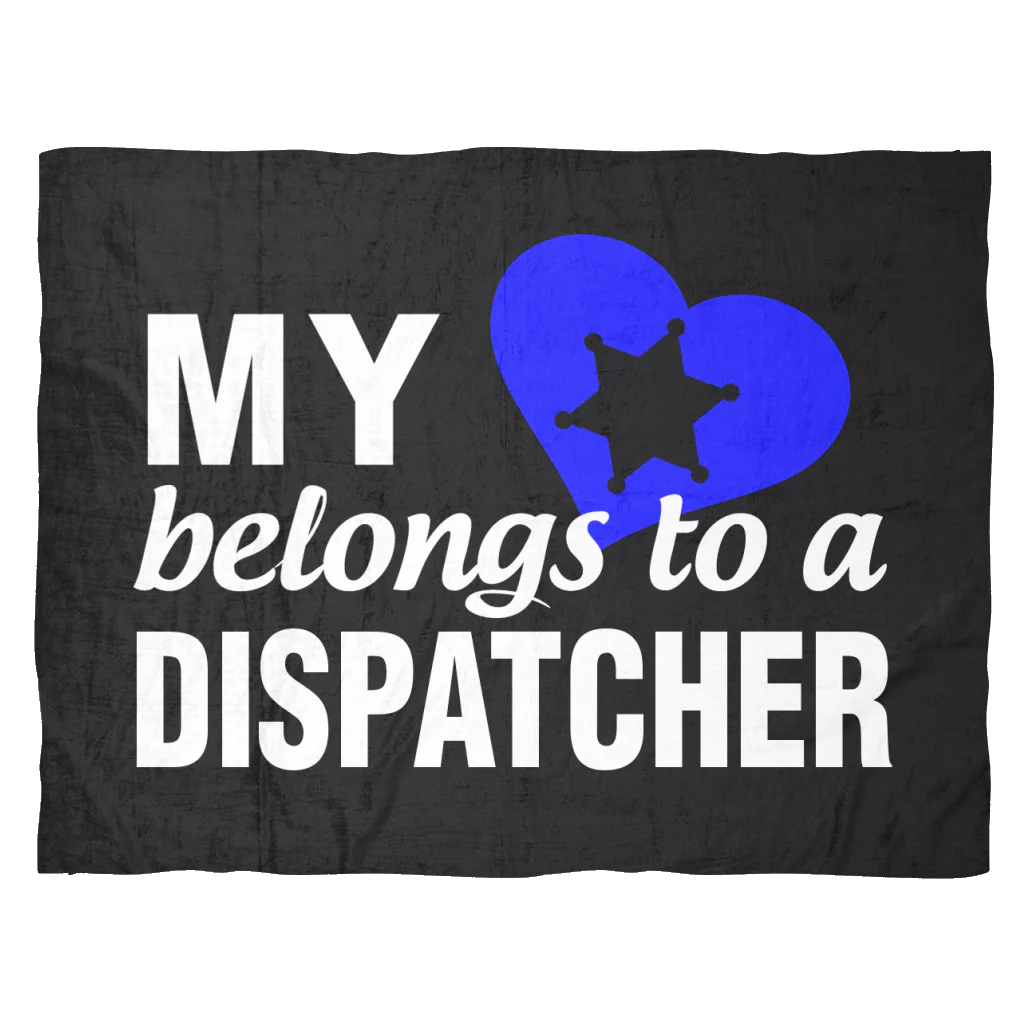My Heart Belongs To A Dispatcher Fleece Blanket - Image 2