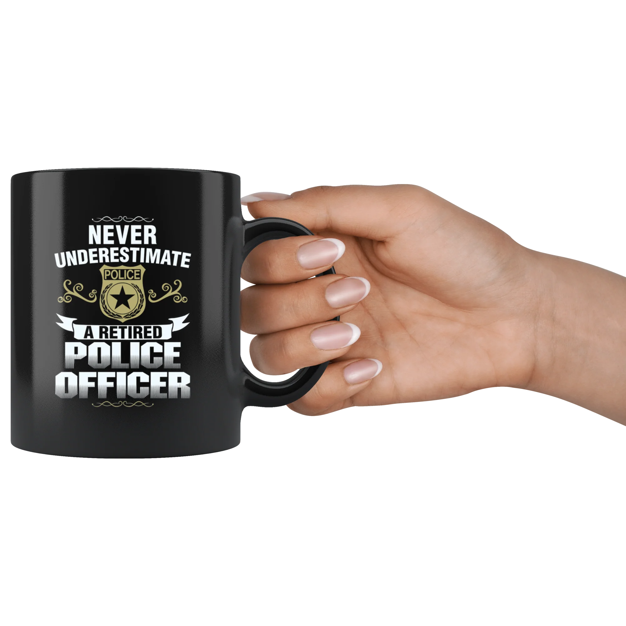 Never Underestimate a Retired Police Officer Mug - Image 3