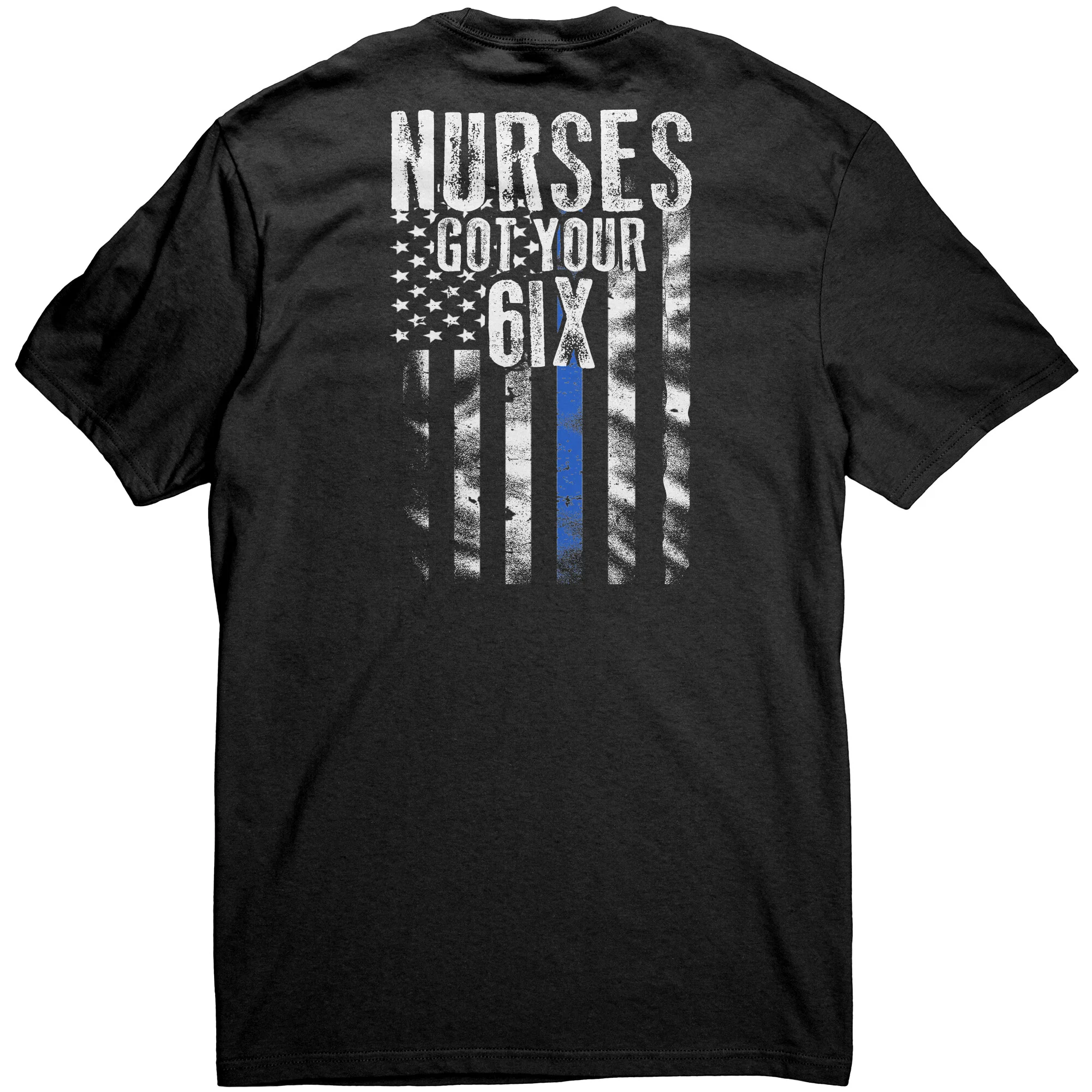 Nurses Got Your Six - Flag Style Shirts & Hoodies - Image 2