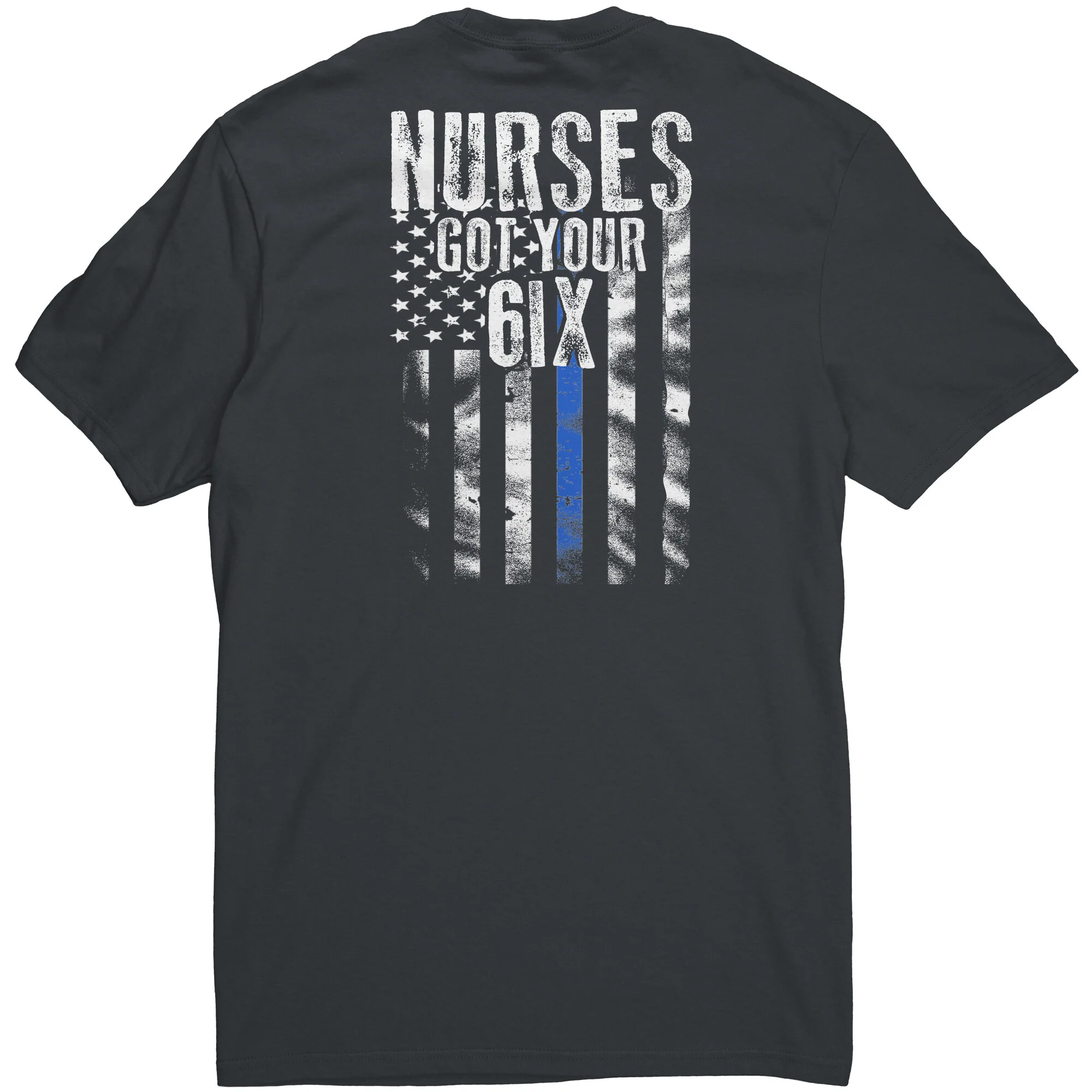 Nurses Got Your Six - Flag Style Shirts & Hoodies - Image 4