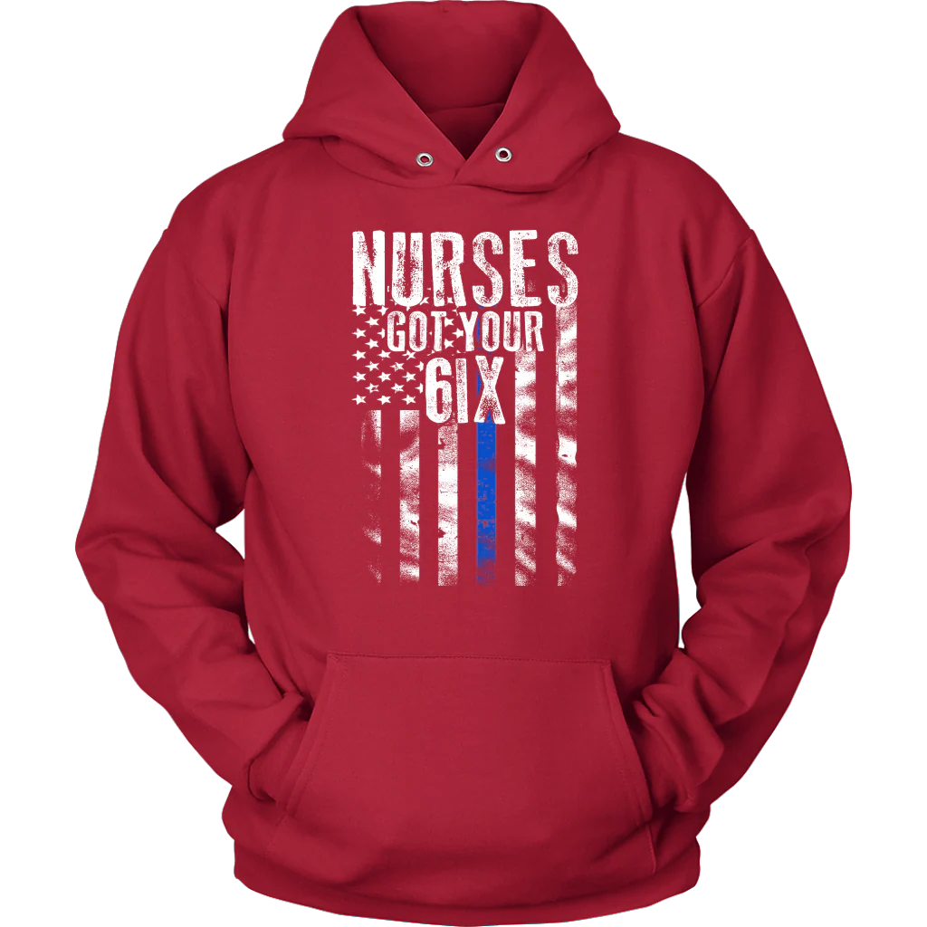 Nurses Got Your SIX Shirts and Hoodies - Image 10