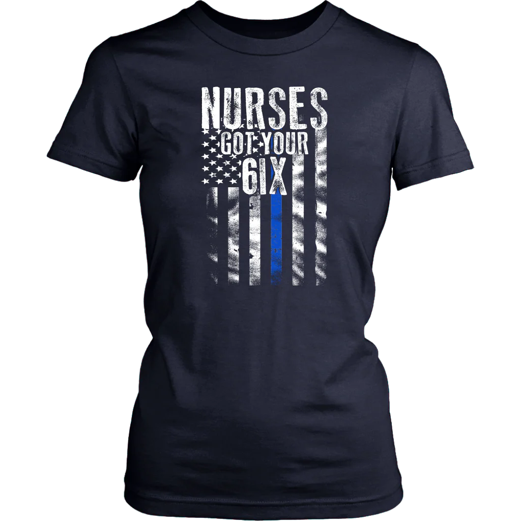 Nurses Got Your SIX Shirts and Hoodies - Image 13