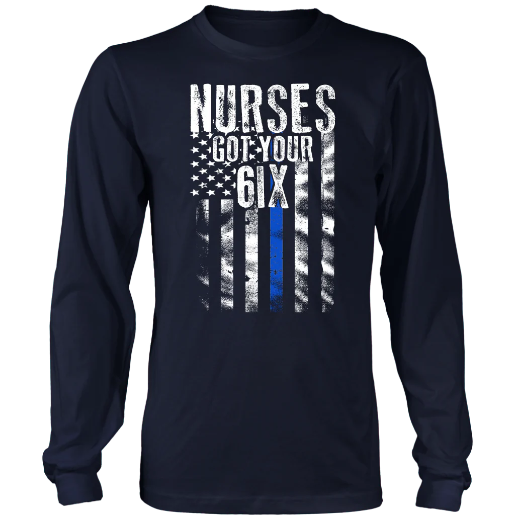 Nurses Got Your SIX Shirts and Hoodies - Image 5