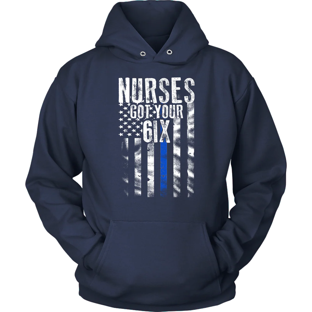 Nurses Got Your SIX Shirts and Hoodies - Image 9
