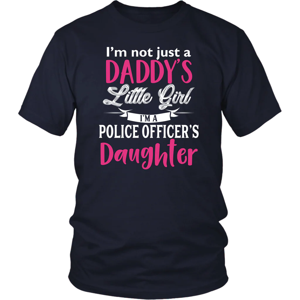 Police Daughter - Not Just Daddy's Little Girl Shirts and Hoodies - Image 3