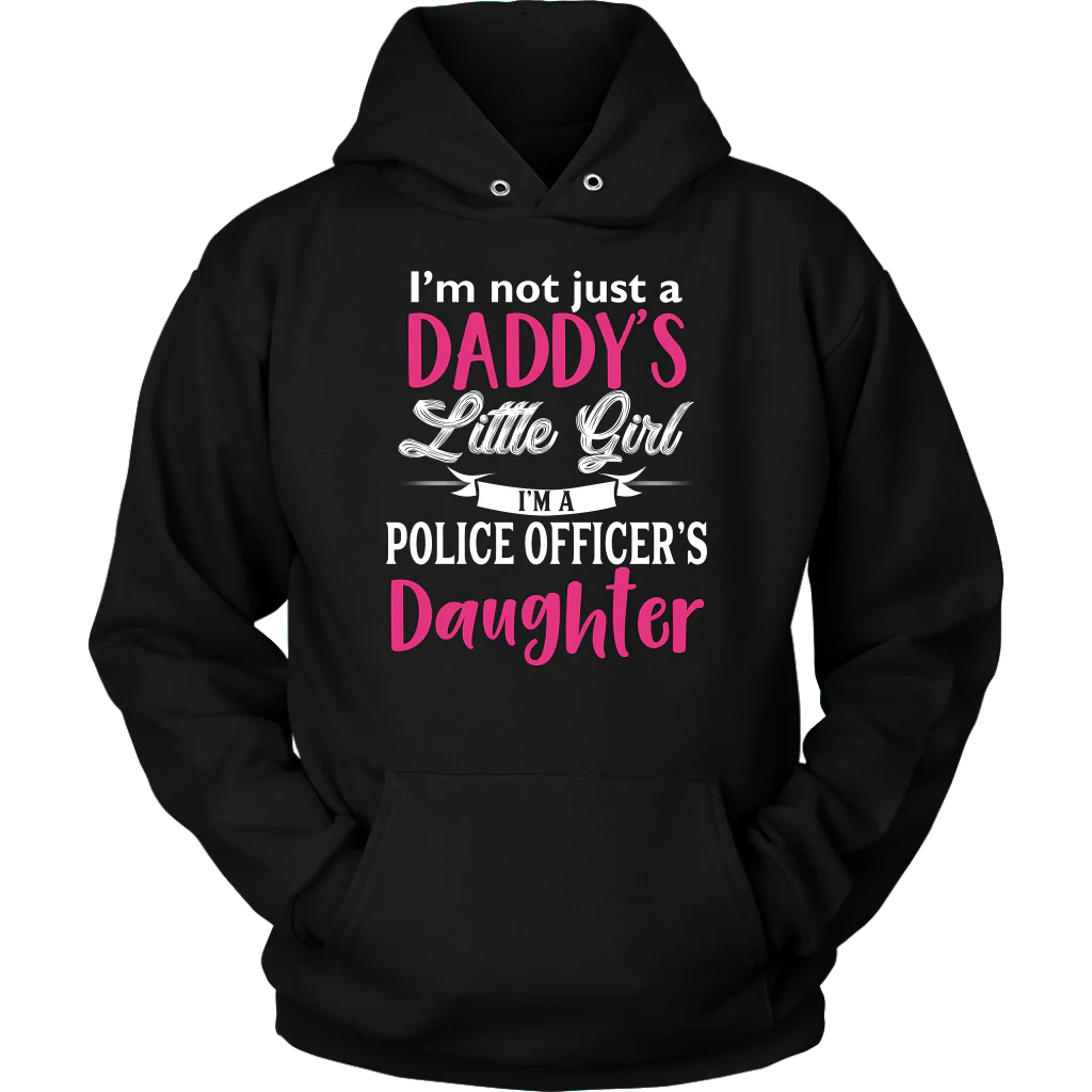 Police Daughter - Not Just Daddy's Little Girl Shirts and Hoodies - Image 7