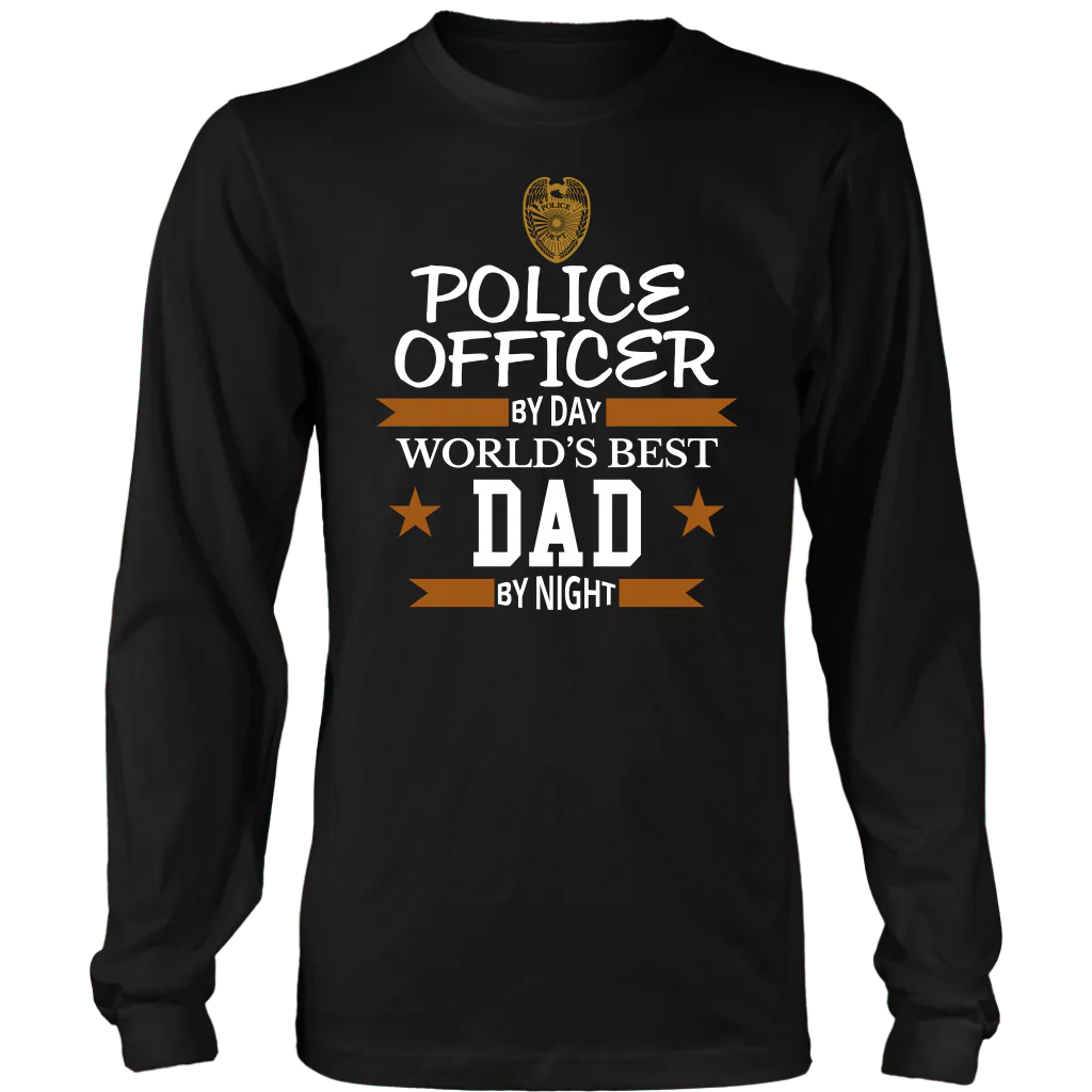 Police Officer By Day World's Best Dad By Night Shirt and Hoodie - Image 5