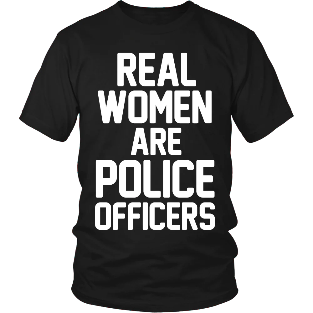 Real Women ARE Police Officers Shirt - Image 3