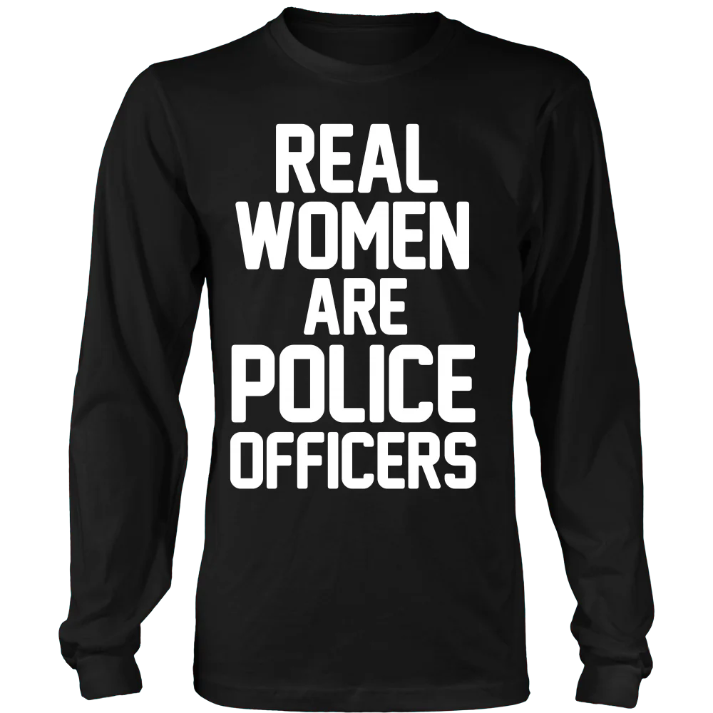 Real Women ARE Police Officers Shirt - Image 6