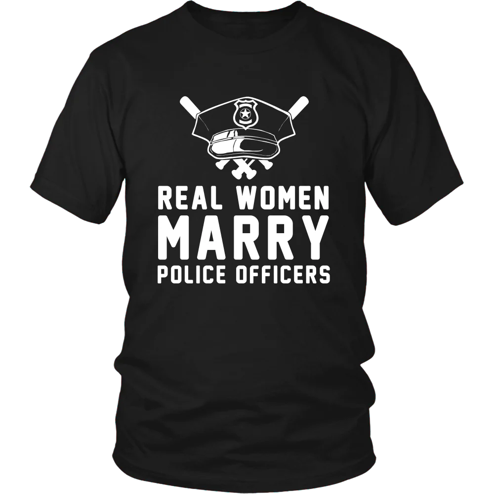 Real Women Marry Police Officers Shirt