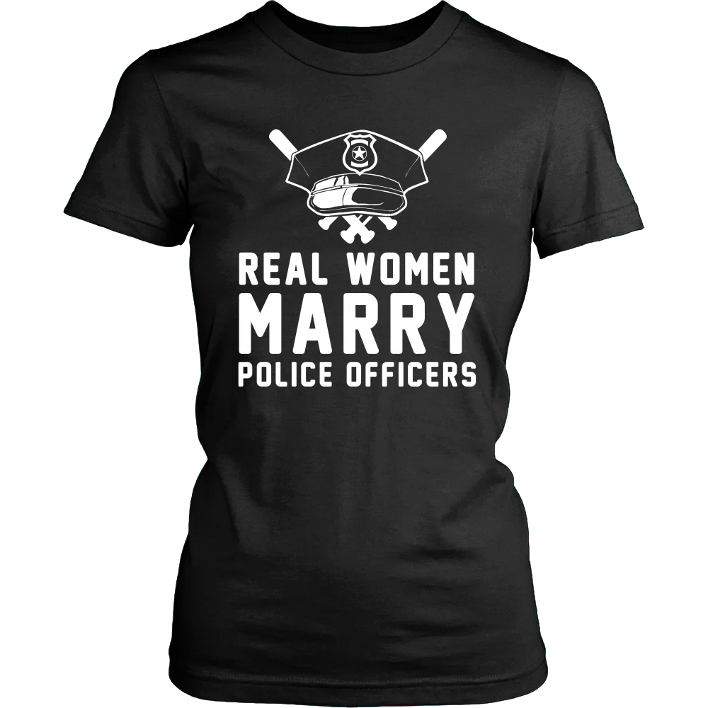 Real Women Marry Police Officers Shirt - Image 10
